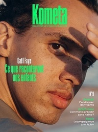 Image de Kometa 9 - Ce que raconteront nos enfants