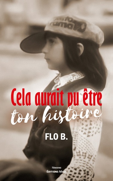 Picture of Cela aurait pu être ton histoire