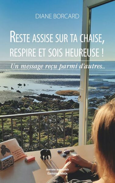 Picture of Reste assise sur ta chaise, respire et sois heureuse