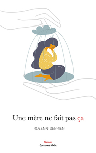 Picture of Une mère ne fait pas ça