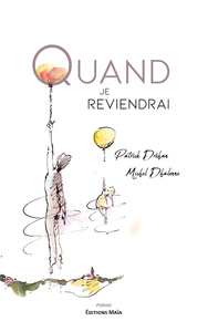 Picture of Quand je reviendrai