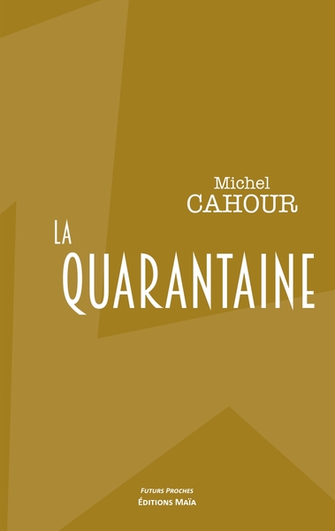 Picture of La quarantaine