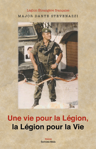 Picture of Une vie pour la légion, la légion pour la vie