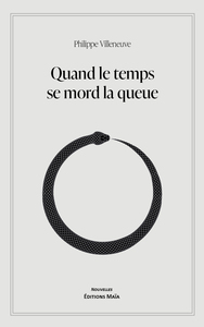 Image de Quand le temps se mord la queue