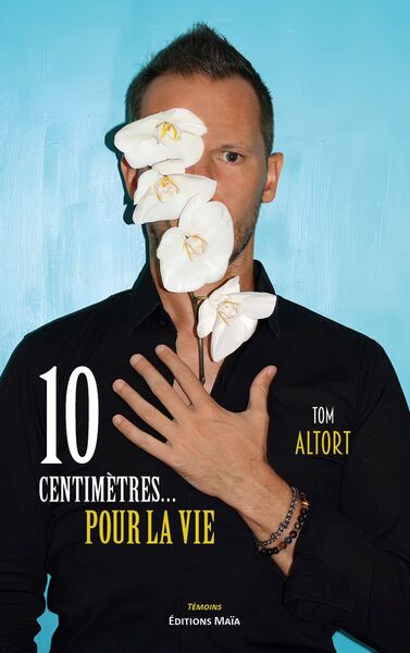 Picture of 10 centimètres… pour la vie