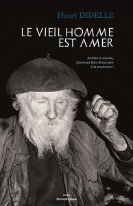 Picture of Le vieil homme est amer