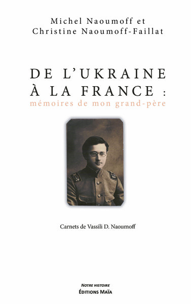 Picture of De l'Ukraine à la France : mémoires de mon grand-père