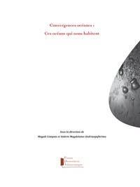 Picture of Convergences océanes : ces océans qui nous habitent