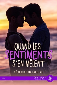 Image de Quand les sentiments s'en mêlent