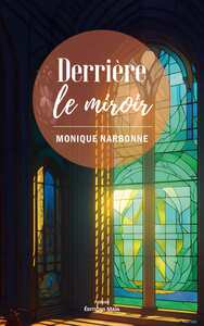 Picture of Derrière le miroir