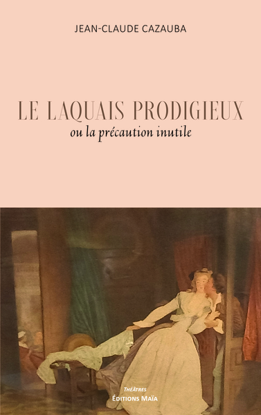 Image de Le laquais prodigieux