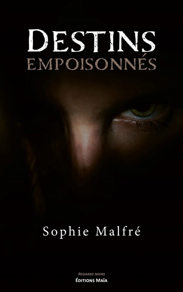 Picture of Destins empoisonnés