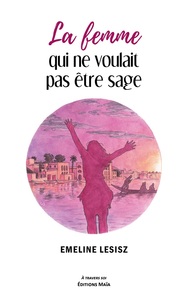 Picture of La femme qui ne voulait pas être sage
