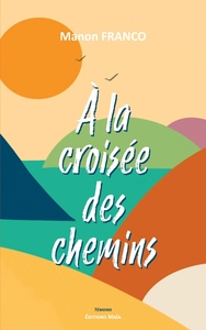 Picture of À la croisée des chemins