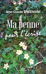 Picture of Ma penne pour l'écrire
