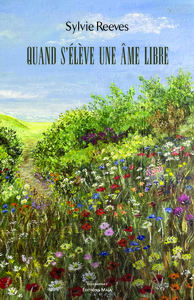 Picture of Quand s'élève une âme libre