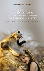 Image de Utiliser ses émotions pour développer sa performance