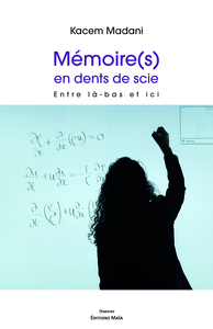 Picture of Mémoire(s) en dents de scie