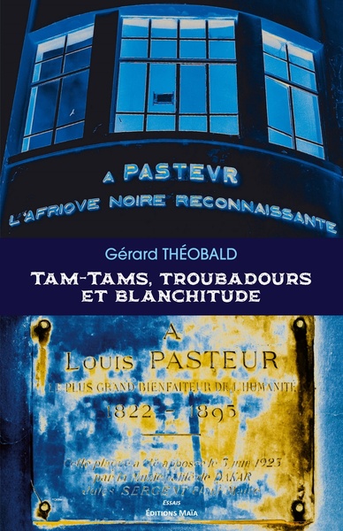 Picture of Tam-Tams, troubadours et blanchitude