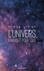 Picture of L'univers envers et pour tous