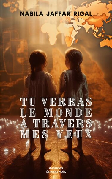 Picture of Tu verras le monde à travers mes yeux