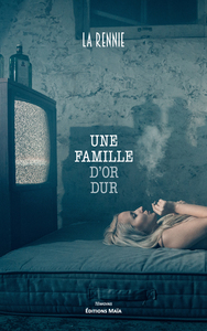 Picture of Une famille d'or dur