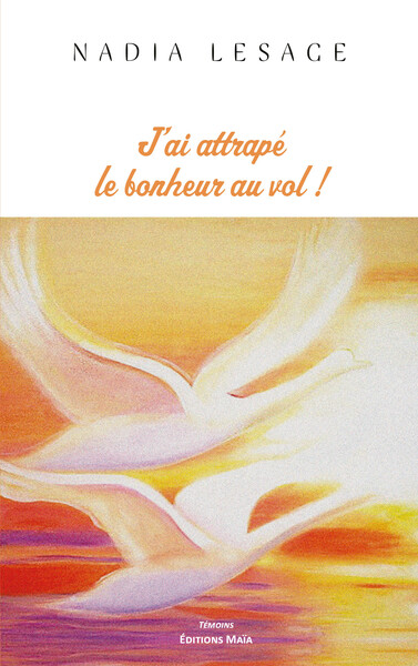 Picture of J'ai attrapé le bonheur !