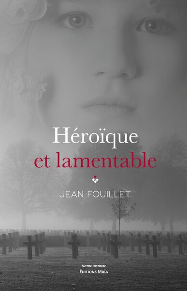 Picture of Héroïque et lamentable