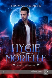 Image de Hygie mortelle