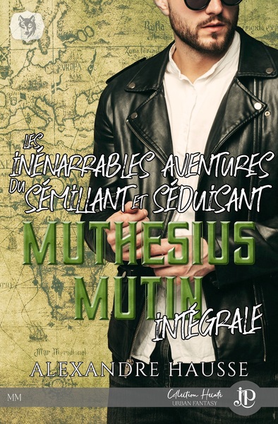 Image de Les inénarrables aventures du sémillant et séduisant Muthésius Mutin intégrale