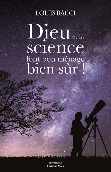 Picture of Dieu et la science font bon ménage bien sûr