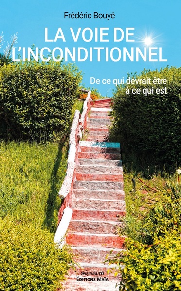 Image de La voie de l'inconditionnel