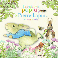 Image de Le petit livre pop-up de Pierre Lapin et ses amis
