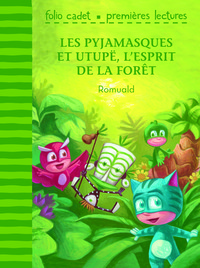 Image de Les Pyjamasques et Utupë, l'esprit de la forêt