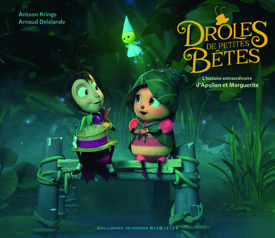 Image de Drôles de Petites Bêtes - L'histoire extraordinaire d'Apollon et Marguerite