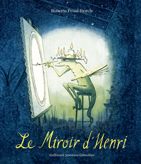 Image de Le Miroir d'Henri
