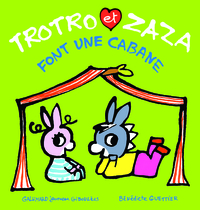 Image de Trotro et Zaza font une cabane