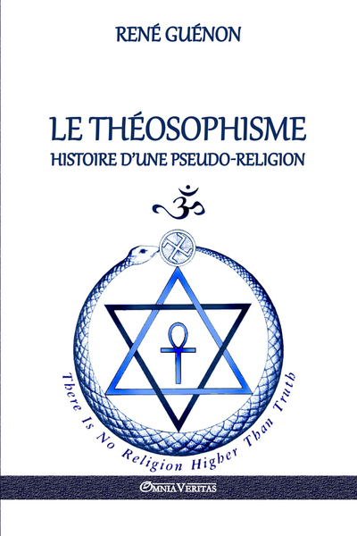 Picture of Le Théosophisme  Histoire d'une pseudoreligion