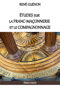 Picture of Études sur la francmaçonnerie et le compagnonnage