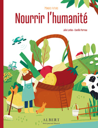 Picture of Mondes futurs - Nourrir l'humanité