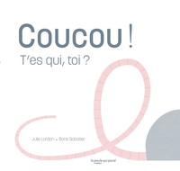 Image de Coucou ! T'es qui, toi ?