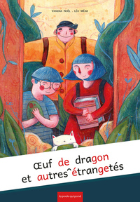 Image de Oeuf de dragon et autres étrangetés