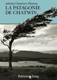 Image de La Patagonie De Chatwin