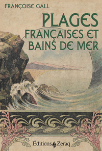 Image de Plages Françaises et Bains de Mer