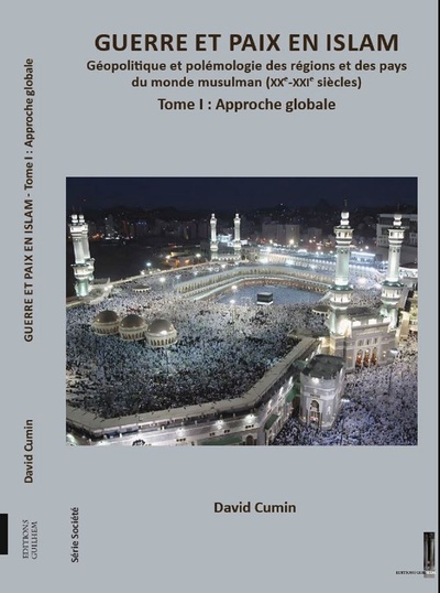 Image de GUERRE ET PAIX EN ISLAM Tome 1 approche globale