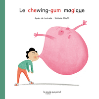 Picture of Le Chewing-gum magique
