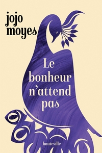 Picture of Le bonheur n'attend pas