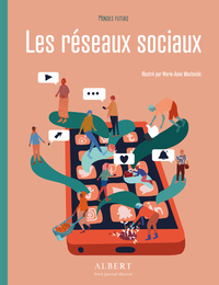 Picture of Mondes futurs - Les Réseaux sociaux