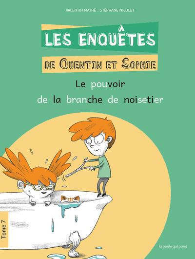 Image de Les Enquêtes de Quentin et Sophie - Tome 7 Le Pouvoir de la branche de noisetier