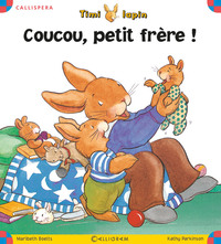 Picture of Coucou, petit frère !